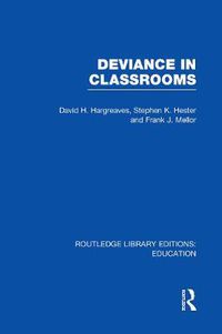 Cover image for Deviance in Classrooms