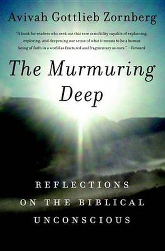 The Murmuring Deep: Reflections on Biblical Unconsciousness
