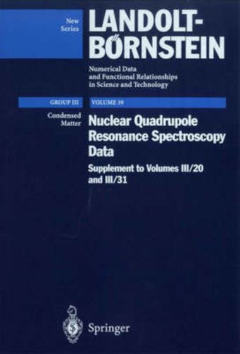 Cover image for Nuclear Quadrupole Resonance Spectroscopy Data: Supplement to III/20, III/31