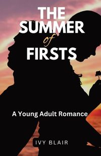 Cover image for The Summer of Firsts