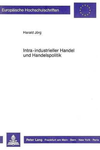 Cover image for Intra-Industrieller Handel Und Handelspolitik