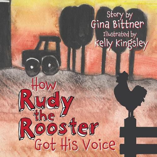 Cover image for How Rudy the Rooster Got His Voice
