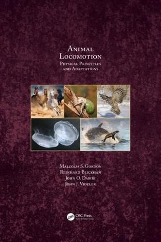 Animal Locomotion: Physical Principles and Adaptations