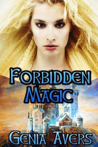 Cover image for Forbidden Magic: Book I of the Lantus Chronicles