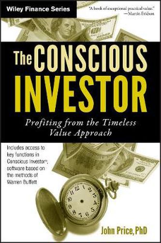 Cover image for The Conscious Investor: Profiting from the Timeless Value Approach