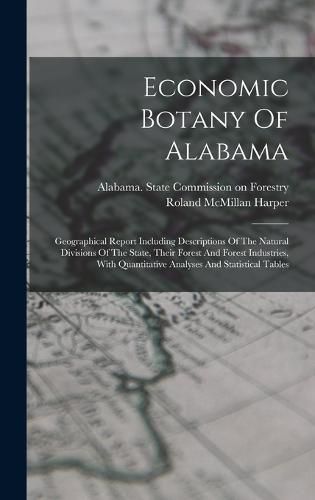 Economic Botany Of Alabama