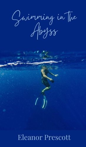 Cover image for Swimming in the Abyss