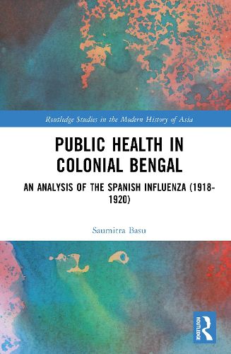 Cover image for Public Health in Colonial Bengal