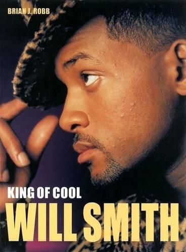 Cover image for Will Smith: King of Cool