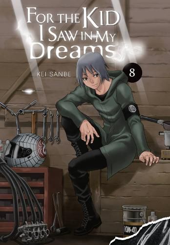 Cover image for For the Kid I Saw in My Dreams, Vol. 8