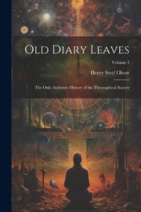 Cover image for Old Diary Leaves