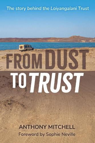 From Dust to Trust