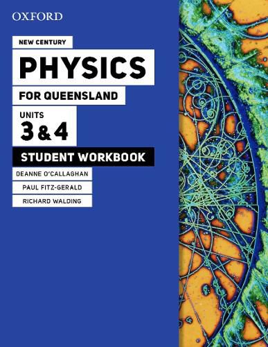 Cover image for New Century Physics for Queensland Units 3&4 Student workbook