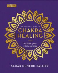 Cover image for The Essential Book of Chakra Healing