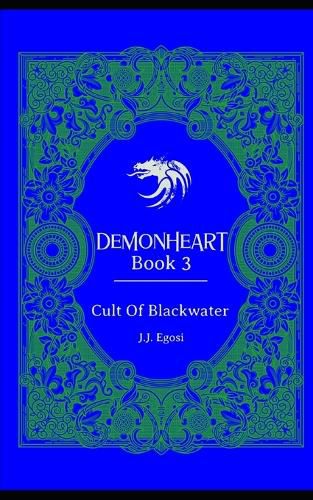 Cover image for Demonheart: Book 3: Cult Of Blackwater