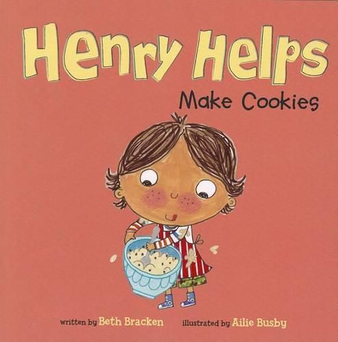 Cover image for Henry Helps Make Cookies (Henry Helps)