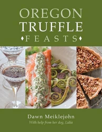 Cover image for Oregon Truffle Feasts