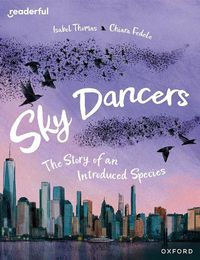 Cover image for Readerful Books for Sharing: Year 5/Primary 6: Sky Dancers: The Story of an Introduced Species