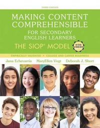 Cover image for Making Content Comprehensible for Secondary English Learners: The Siop Model, with Enhanced Pearson Etext -- Access Card Package