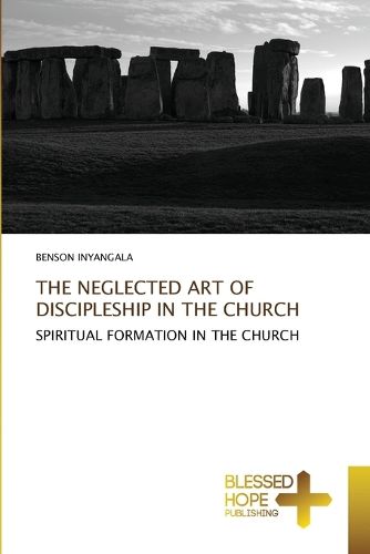 Cover image for The Neglected Art of Discipleship in the Church