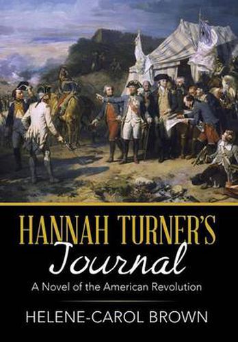 Cover image for Hannah Turner's Journal: A Novel of the American Revolution