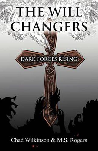 Cover image for The Will Changers: Dark Forces Rising