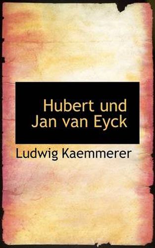 Hubert Und Jan Van Eyck