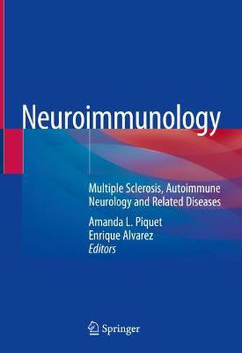 Cover image for Neuroimmunology: Multiple Sclerosis, Autoimmune Neurology and Related Diseases