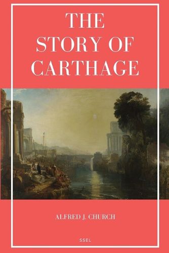 Cover image for The Story of Carthage