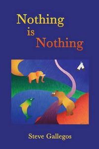 Cover image for Nothing is Nothing