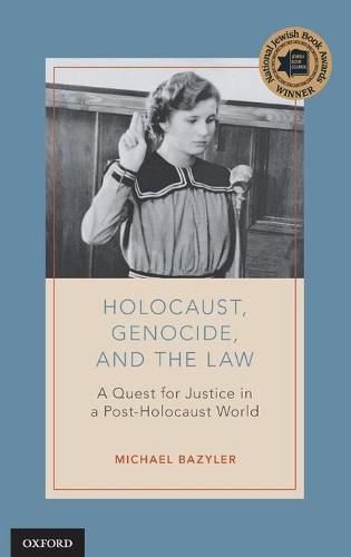 Cover image for Holocaust, Genocide, and the Law: A Quest for Justice in a Post-Holocaust World