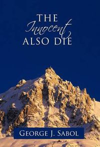 Cover image for The Innocent Also Die