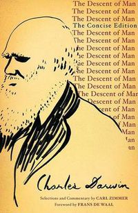 Cover image for The Descent of Man: The Concise Edition