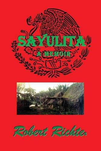 Cover image for Sayulita: Mexico's Lost Coastal Village Culture