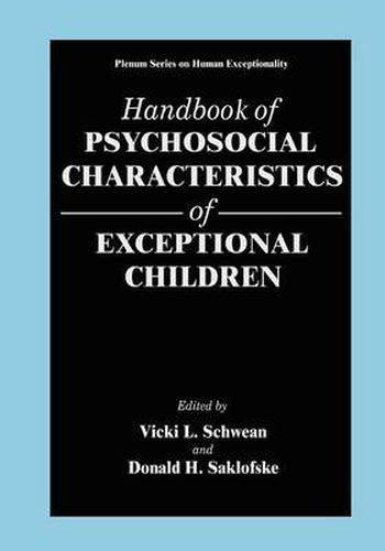 Cover image for Handbook of Psychosocial Characteristics of Exceptional Children