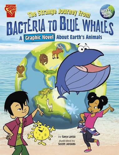 Cover image for The Strange Journey from Bacteria to Blue Whales: A Graphic Novel about Earth's Animals