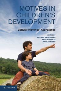 Cover image for Motives in Children's Development: Cultural-Historical Approaches