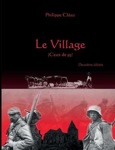 Cover image for Le Village: Ceux de 93