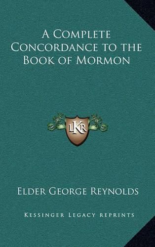 Cover image for A Complete Concordance to the Book of Mormon