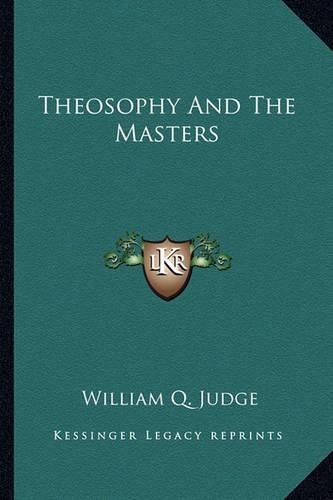 Cover image for Theosophy and the Masters