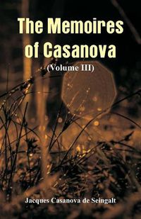 Cover image for The Memoires of Casanova