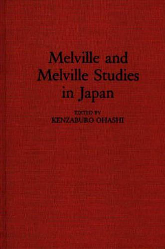 Cover image for Melville and Melville Studies in Japan