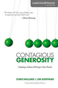 Cover image for Contagious Generosity: Creating a Culture of Giving in Your Church