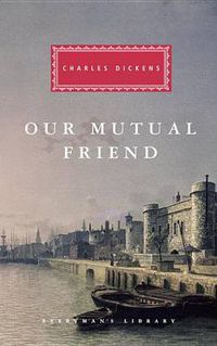 Cover image for Our Mutual Friend: Introduction by Andrew Sanders