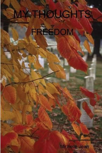 Cover image for My Thoughts - Freedom