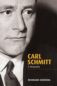 Cover image for Carl Schmitt - A Biography