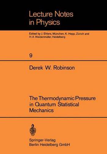 Cover image for The Thermodynamic Pressure in Quantum Statistical Mechanics