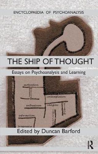 Cover image for Ship of Thought: Essays on Psychoanalysis and Learning