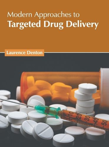 Cover image for Modern Approaches to Targeted Drug Delivery