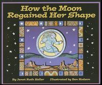 Cover image for How the Moon Regained Her Shape
